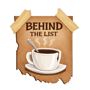 A stylized graphic featuring a white coffee cup on a torn piece of parchment paper with the heading "Behind the List," taped to a white background.